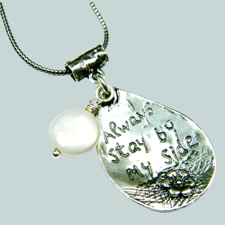 Sterling Silver necklace , scripture love message "Stay by my Side" with a dangling pearl - Bluenoemi